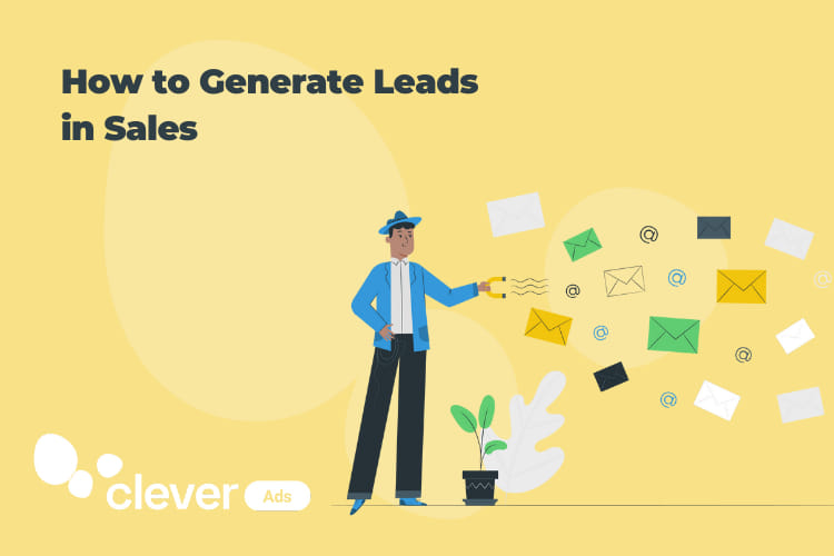 How to Generate Leads in Sales