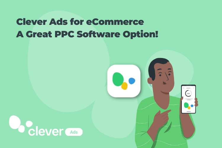 eCommerce Ads by Clever, a great ppc software option!