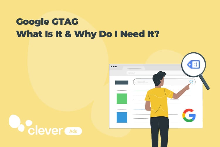 Google gtag. What is it and Why do I need it?