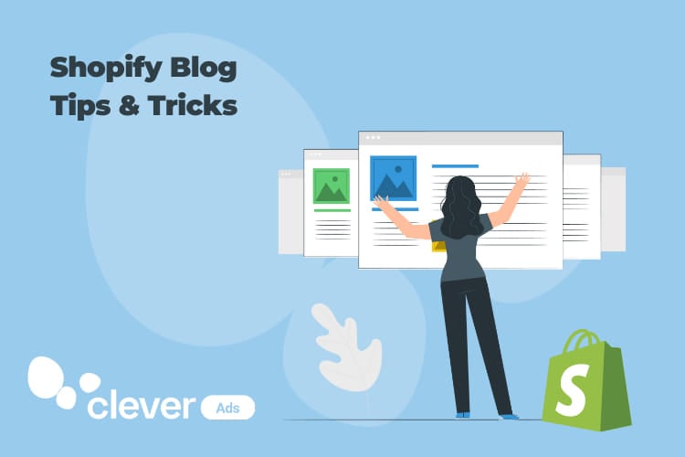 Shopify Blog tips and tricks