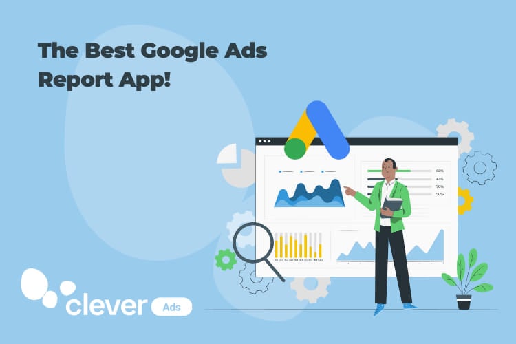 The best Google Ads Report app!