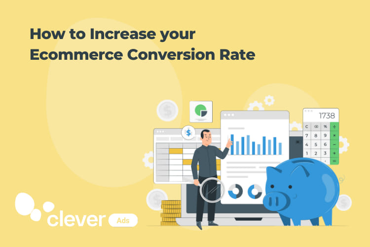 How to increase conversion rate eCommerce