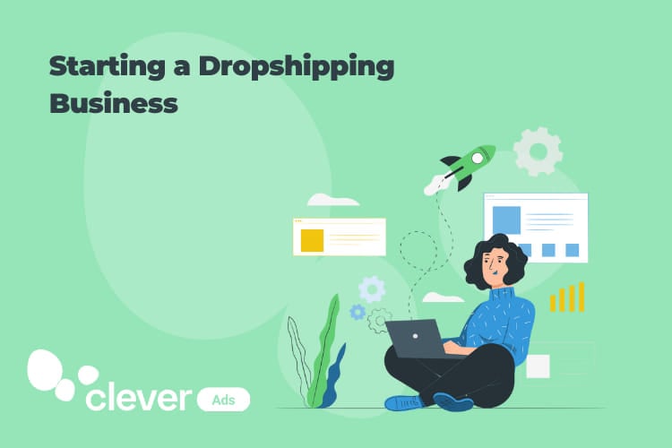 Starting a Dropshipping Business