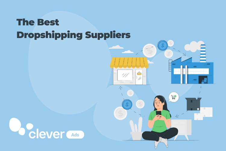 The Best Dropshipping Suppliers