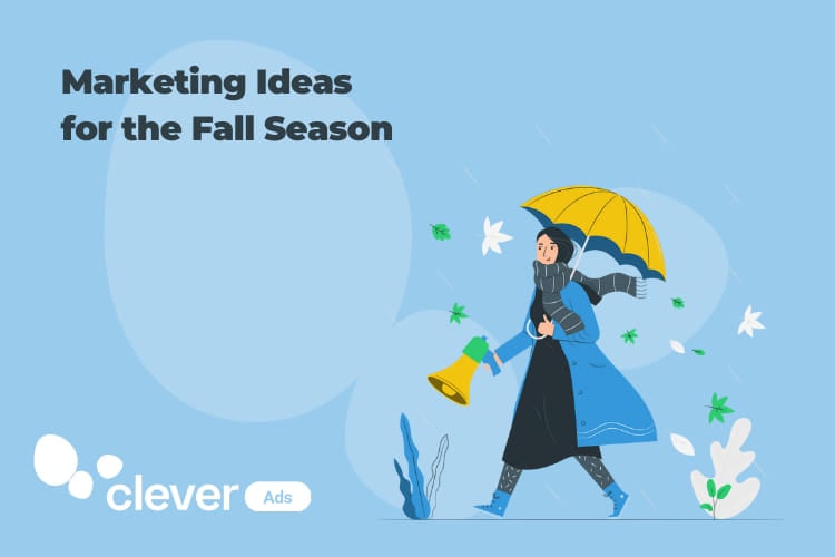 Marketing Ideas for the Fall Season