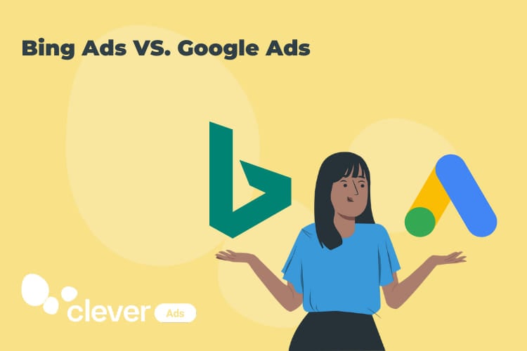Bing Ads VS Google Ads
