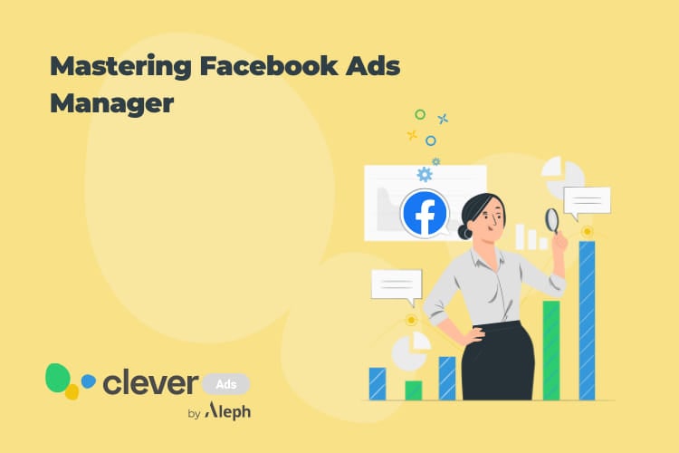 Facebook Ads Manager Guide