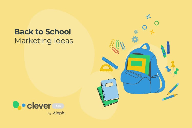 Back to School Marketing Ideas