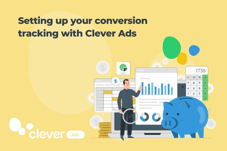 set up your conversion tracking with clever ads