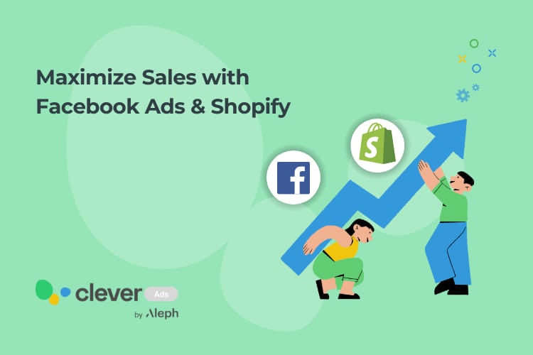 Maximize sales with facebook ads and shopify